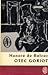 Otec Goriot by Honoré de Balzac Otec Goriot by Honoré de Balzac