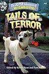 Tails of Terror (Super Adventures of Wishbone, #4)