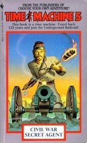 Civil War Secret Agent (Time Machine, #5)