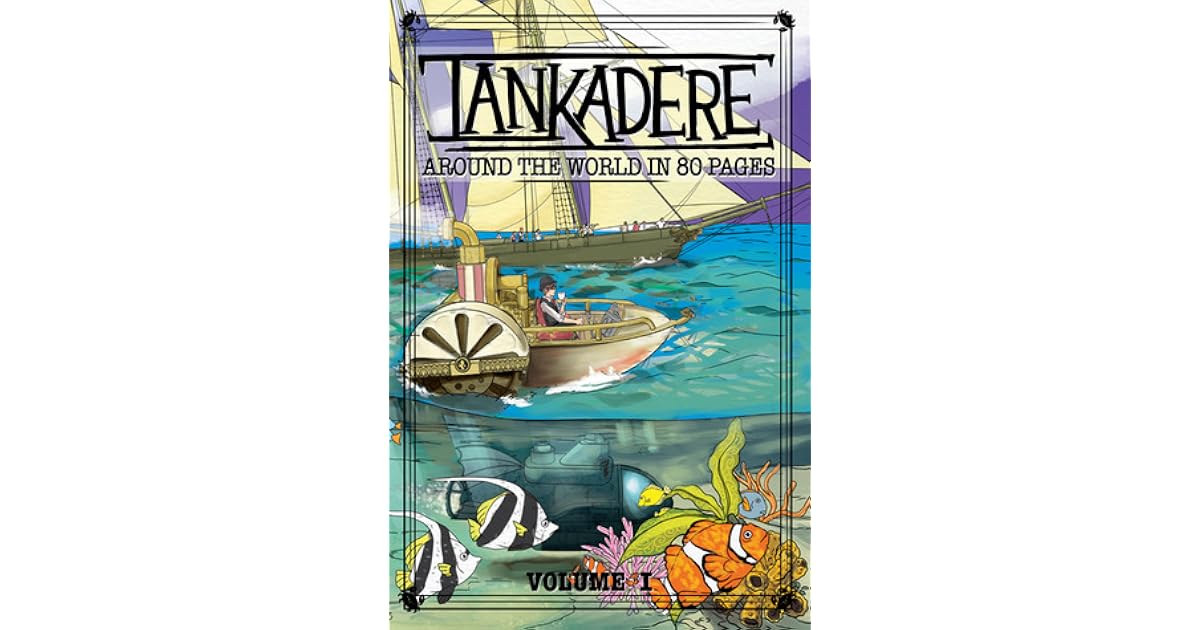 Tankadere Tankadere Volume I: Around the World in 80 Pages by Rhiannon Rasmussen