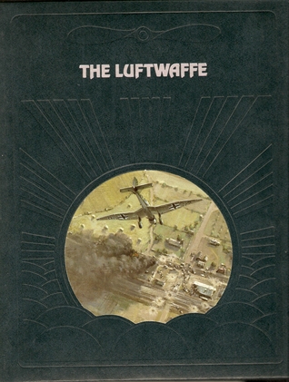 The Luftwaffe (Epic of Flight)