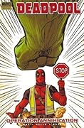 Deadpool, Volume 8: Operation Annihilation