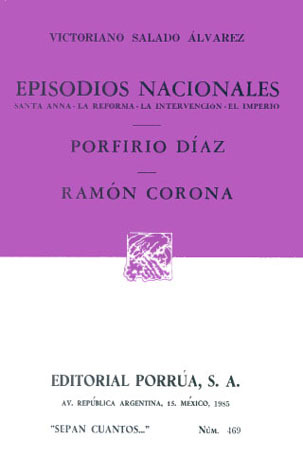 Porfirio Díaz / Ramón Corona (Sepan Cuantos, #469)