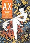 AX Volume 1 by Sean Michael Wilson