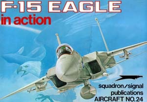 F-15 Eagle in Action - Aircraft No. 24 (Paperback)