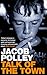 Talk of the Town by Jacob Polley