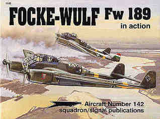 Focke-Wulf Fw 189 in action - Aircraft No. 142 (Paperback)