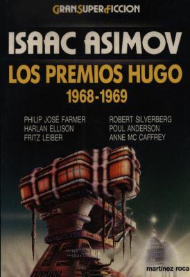 Los Premios Hugo 1968-1969 (Isaac Asimov presenta, #3)