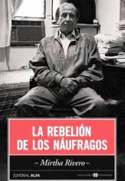 La Rebelión De Los Náufragos (Paperback)