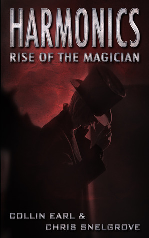 Rise of the Magician (Harmonics, #1)