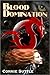 Blood Domination (Blood Destiny, #4)