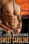 Sweet Caroline by Lissa Matthews