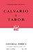 Calvario y Tabor (Sepan Cua...