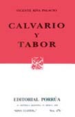 Calvario y Tabor (Sepan Cuantos, #476)