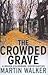 Crowded Grave