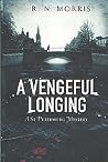A Vengeful Longing (Porfiry Petrovich, #2)