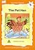 The Pet Hen (Fitzroy Reader...