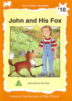 John and His Fox (Fitzroy Readers, #10)