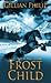 Frost Child (Rebel Angels, ...