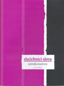 Služebníci slova (Hardcover)