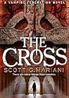 Book cover for The Cross (Vampire Federation, #2)