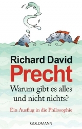 Warum gibt es alles und nicht nichts? Ein Ausflug in die Philosophie (Paperback)