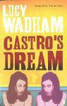 Castro's Dream Castro's Dream