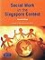 Social Work in the Singapore Context