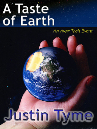A Taste of Earth (Avar-Tek Event #1)