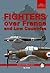 Fighters over France and Low Countries (MMP Red Series, #4)