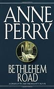 Bethlehem Road (Charlotte & Thomas Pitt, #10)