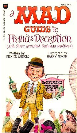 a MAD Guide to Fraud & Deception