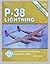P-38 Lightning In Detail & ...