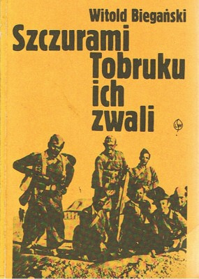 Szczurami Tobruku ich zwali (Paperback)