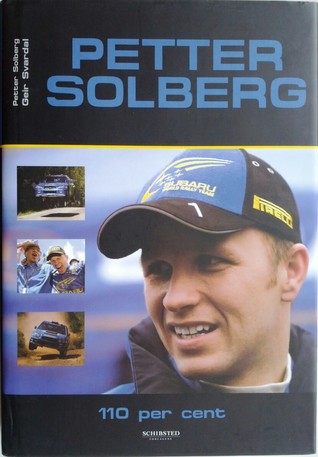 Petter Solberg - 110 per cent (Hardcover)