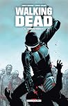 The Walking Dead, Tome 5 by Robert Kirkman