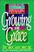 Growing in Grace: When You'...
