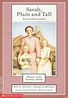 Sarah, Plain and Tall by Patricia MacLachlan