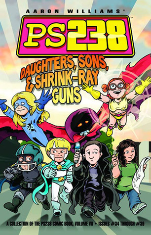 Daughters, Sons & Shrink-Ray Guns
