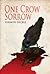 One Crow Sorrow
