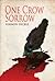 One Crow Sorrow