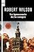 La ignorancia de la sangre by Robert  Wilson