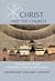 Christ and the Church: In Orthodox Teaching and Tradition