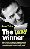 The Lazy Winner