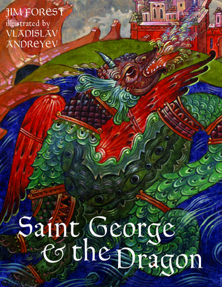 Saint George & The Dragon (Hardcover)