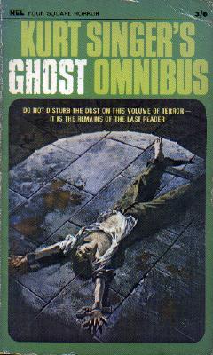 Kurt Singer's Ghost Omnibus