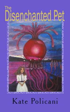 The Disenchanted Pet (Paperback)