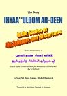 The Book Ihyaa‘ ’Uloom ad-Deen in the Scales of the Scholars and Historians