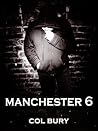 Manchester 6 by Col Bury