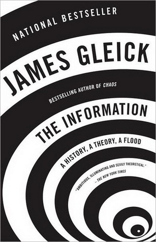 The Information: A History, A Theory, A Flood